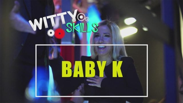 witty-skills-–-baby-k